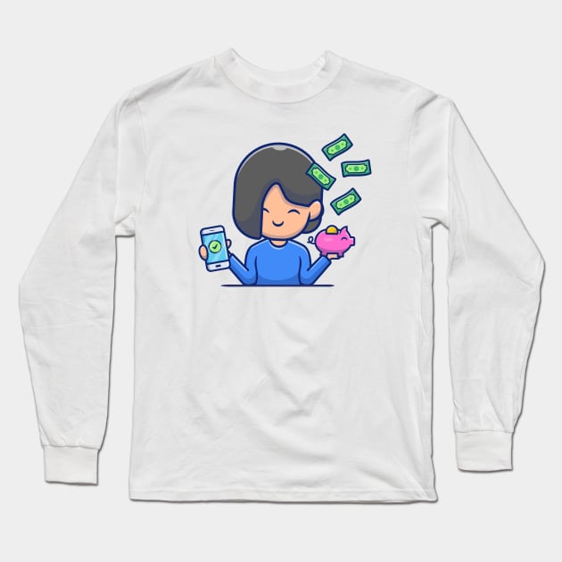 Cute Girl Holding Phone And Piggy Bank With Money Long Sleeve T-Shirt by Catalyst Labs